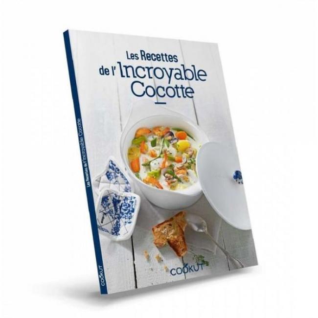 Livre "Les recettes de l'incroyable cocotte"