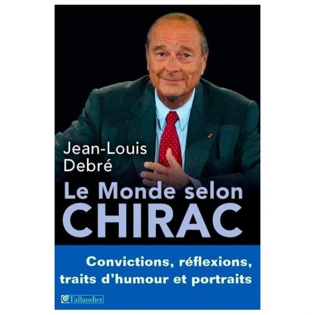 Le Monde selon Chirac