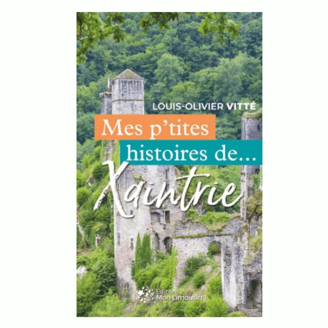 Mes p’tites histoires de&#8230; Xaintrie