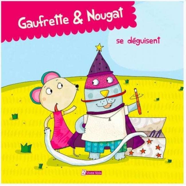Gaufrette et Nougat se déguisent