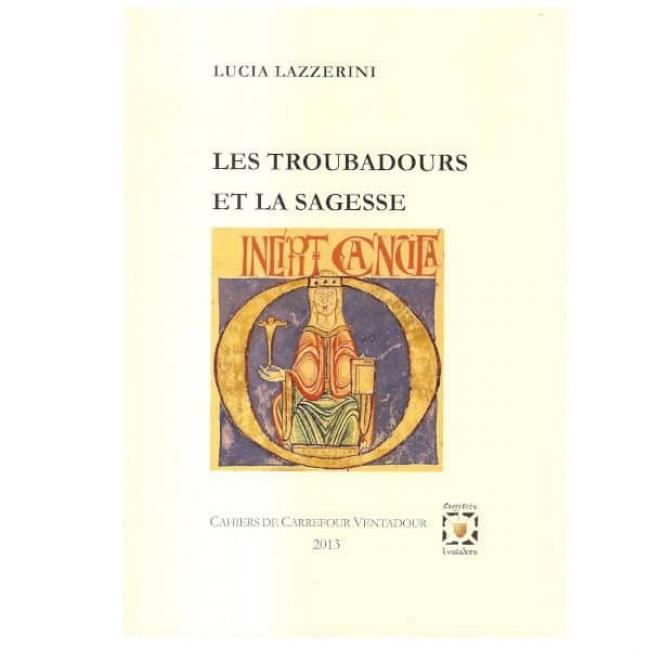 Les Troubadours et la Sagesse