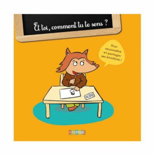 Et toi, comment tu te sens ?