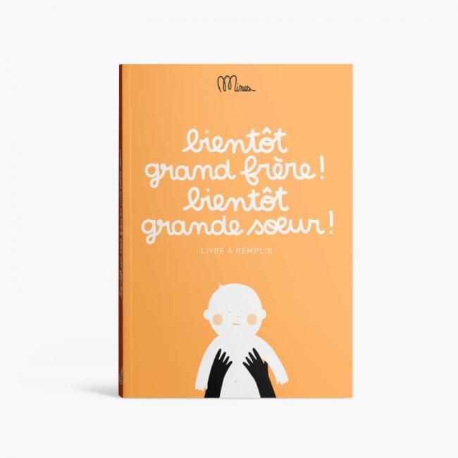 BIENTÔT GRAND FRERE - BIENTÔT GRANDE SOEUR
