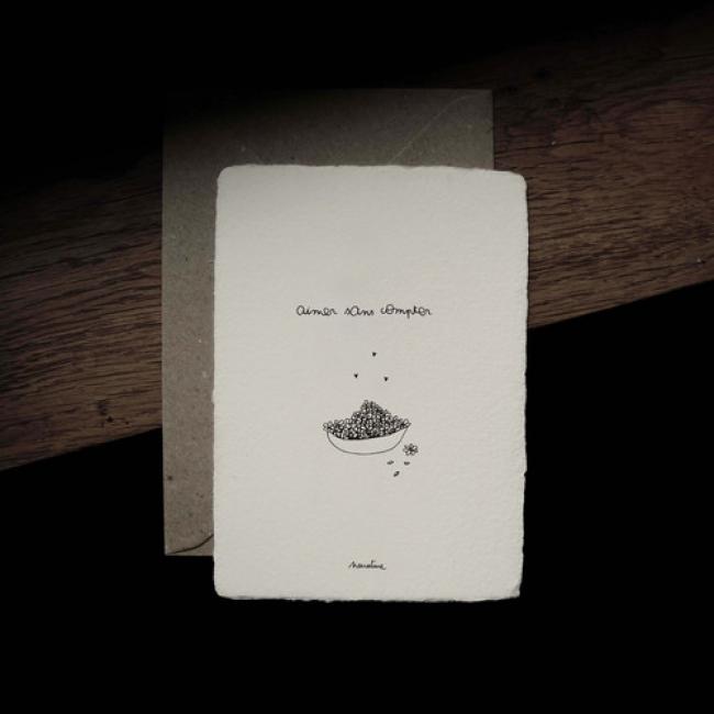Carte " Aimer sans compter  "